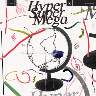 Hyper Super Mega by The Holydrug Couple