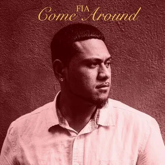 Come Around by Fia