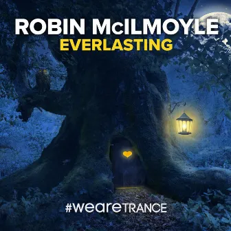 Everlasting by Robin McIlmoyle