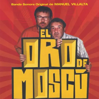 El Oro De Moscú by Claudio Ianni