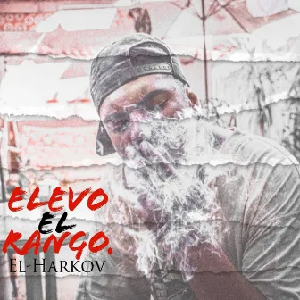 Elevo el Rango by Harkov