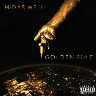 G O L D E N... R U L E by Midas Well