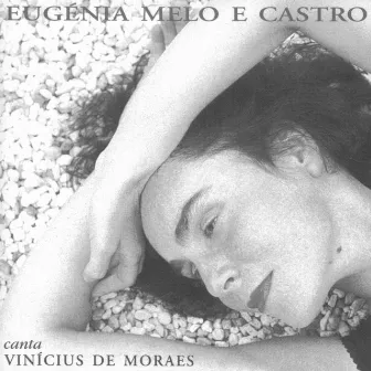 Eugênia Melo e Castro Canta Vinicius by Eugenia Melo E Castro