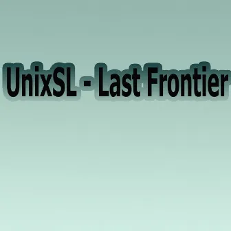 Last Frontier by UnixSL