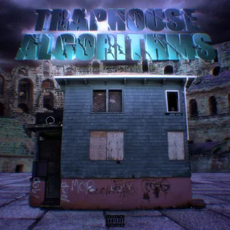 Traphouse Algorithms by Hoodrich