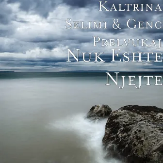 Nuk Eshte Njejte by Kaltrina Selimi