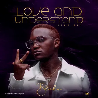 Love and Understand by Blake