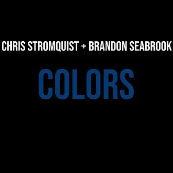 Colors by Brandon Seabrook