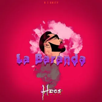 La Baranda by H | Unity