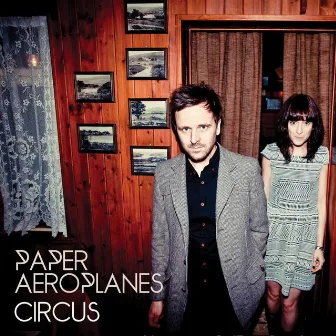 The Circus by Paper Aeroplanes