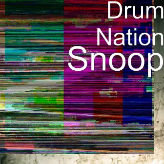 Snoop by Drum Nation