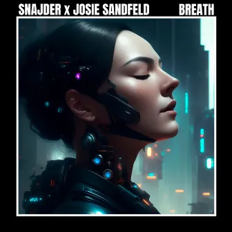 Breath by Josie Sandfeld