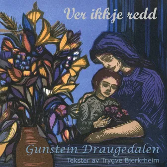 Ver Ikkje Redd by Gunstein Draugedalen