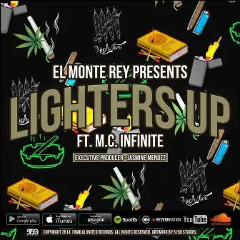 Lighters Up by El Monte Rey