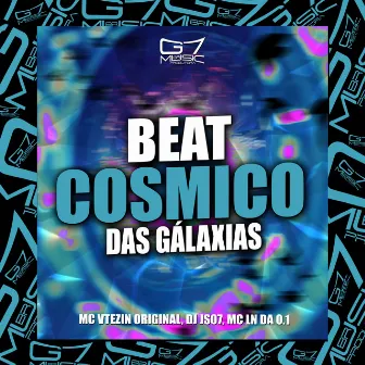 Beat Cósmico das Gálaxias by MC LN DA 0.1