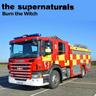 Burn the Witch by The Supernaturals