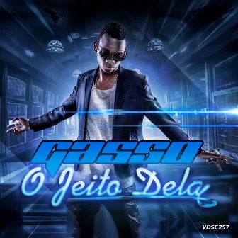 O Jeito Dela by Gasso