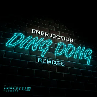 Ding Dong (Remixes) by Enerjection