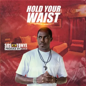 Hold your waist by Tonye