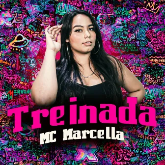 Treinada by MC Marcella