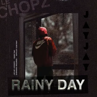 Rainy day by Jayjay LeChopz