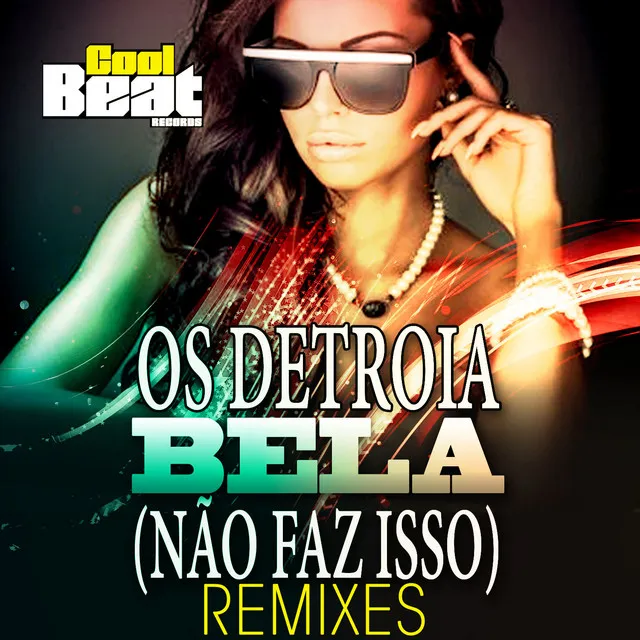 Bela (Não Faz Isso) [Dj Mike C Remix]