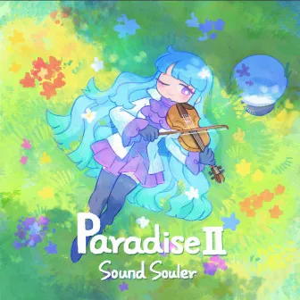 Paradise Ⅱ by Sound Souler