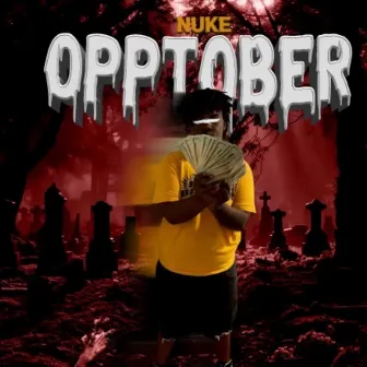 Opptober szn (EP) by Nukeyonhispeezies