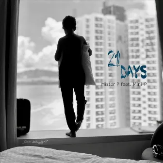 21 Days by Mister P