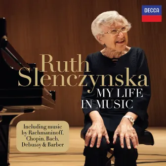 Chopin: Berceuse in D-Flat Major, Op. 57 by Ruth Slenczynska