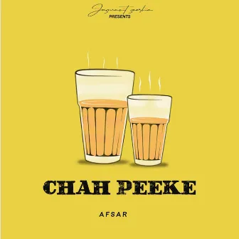 Chah Peeke by Jaswant Seerha