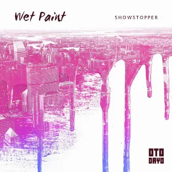 Showstopper by Wet Paint