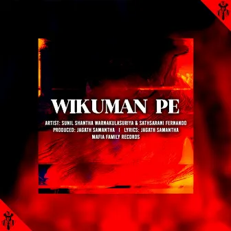 Wikuman Pe by Jagath Samantha