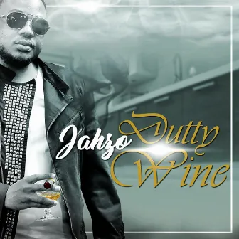 Dutty Wine by Jahzo