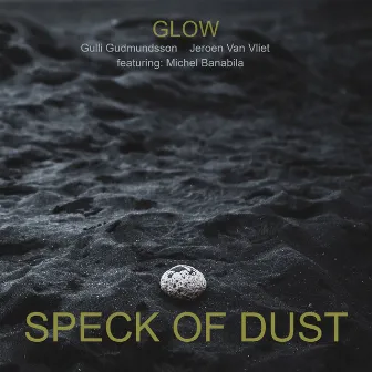 Speck of Dust by Gulli Gudmundsson