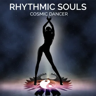 Cosmic Dancer by Rhythmic Souls