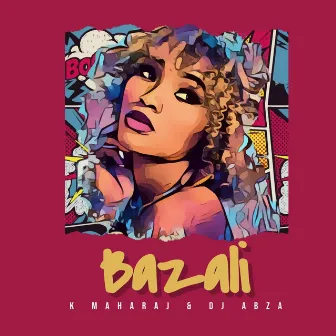 Bazali by K Maharaj