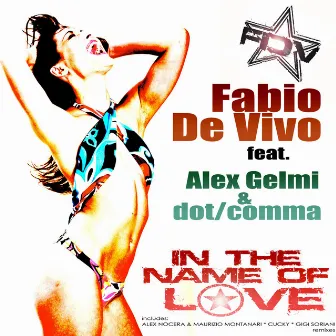 In the Name of Love by Fabio de Vivo