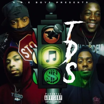 T.D.S by N.R.E BOYZ