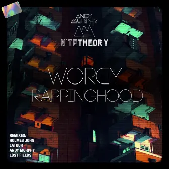 Wordy Rappinghood by Nite Theory