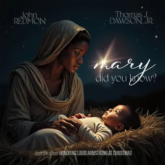 Mary Did You Know? by Thomas J. Dawson, Jr.