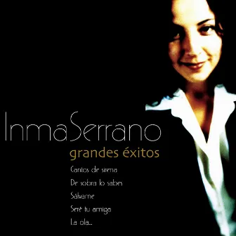 Grandes Exitos by Inma Serrano