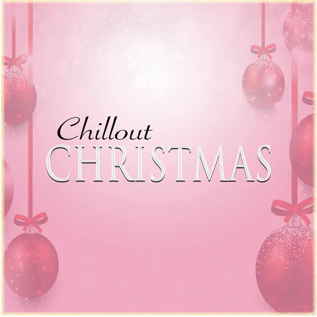 Chillout Christmas