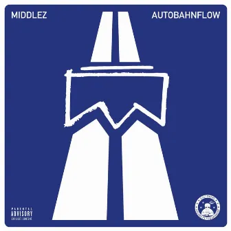 Autobahnflow by Middlez