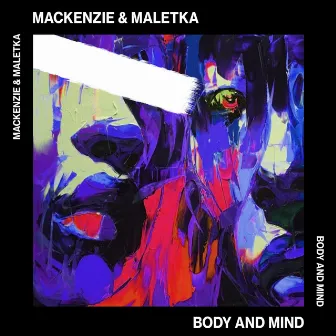 Body and Mind by Mackenzie