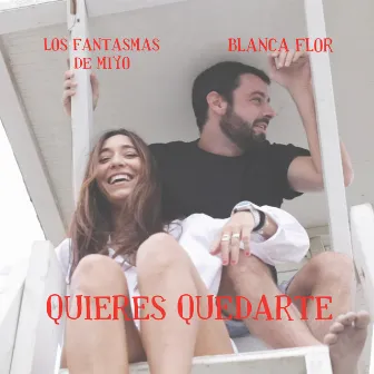 Quieres quedarte by Los fantasmas de Miyo