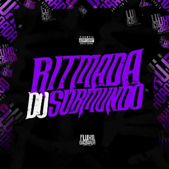 Ritmada do Submundo by DJ G9 DA ZO