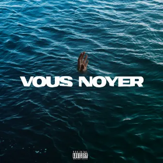 Vous noyer by Dayaz