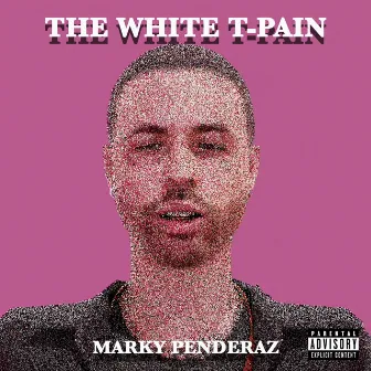 THE WHITE T-PAIN: MARKY PENDERAZ by mark on the boards