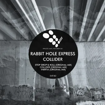 Collider by The Rabbit Hole Express